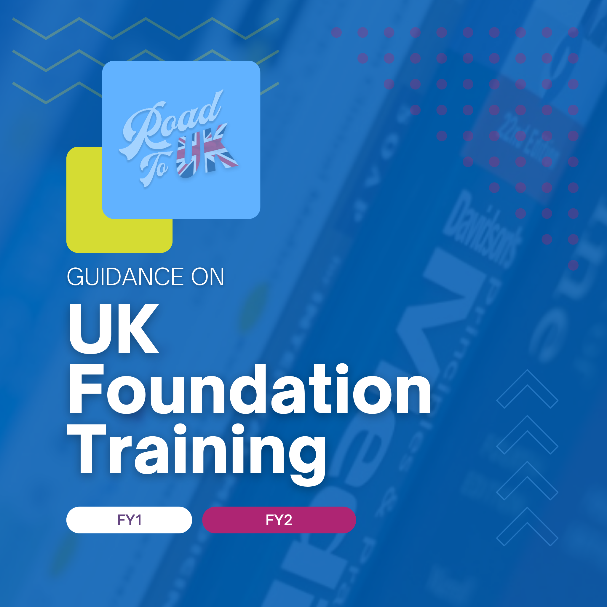 Guidance On Getting Into UK Foundation Programme – Road To UK