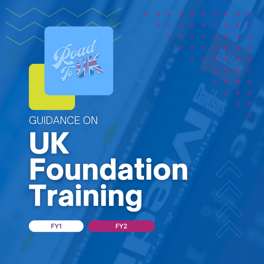 Guidance on Getting into UK Foundation Programme